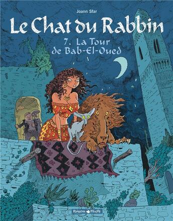 Couverture du livre « Le chat du rabbin Tome 7 : la tour de Bab-El-Oued » de Joann Sfar aux éditions Dargaud