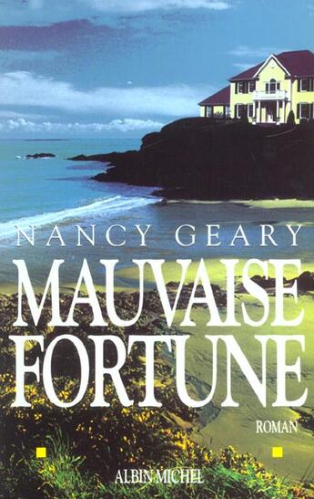 Couverture du livre « Mauvaise Fortune » de Nancy Geary aux éditions Albin Michel