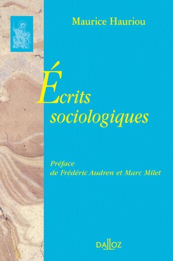 Couverture du livre « Écrits sociologiques » de Hauriou-M aux éditions Dalloz