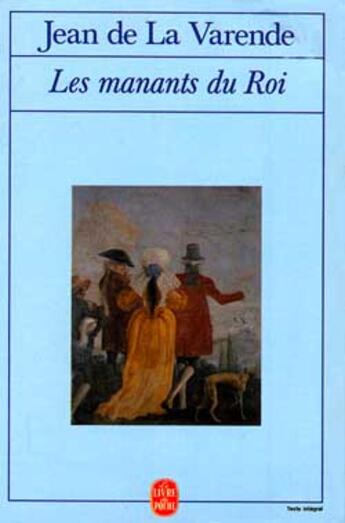 Couverture du livre « Les manants du roi » de De La Varende-J aux éditions Le Livre De Poche