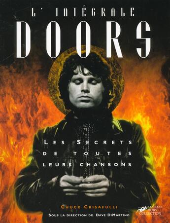 Couverture du livre « L'Integrale Doors » de Chuck Crisafulli aux éditions Hors Collection