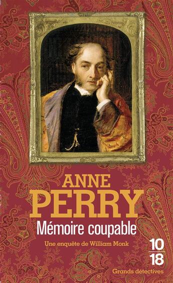 Couverture du livre « Mémoire coupable » de Anne Perry aux éditions 10/18
