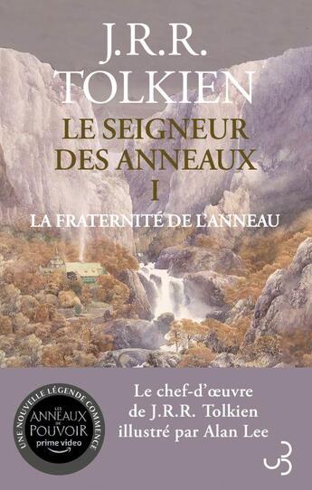 Couverture du livre « Le Seigneur des Anneaux Tome 1 : la fraternité de l'anneau » de Alan Lee et J. R. R. Tolkien aux éditions Christian Bourgois