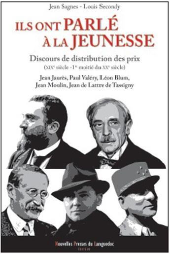 Couverture du livre « Ils ont parlé à la jeunesse » de Louis Secondy et Jean Sagnes aux éditions Nouvelles Presses Du Languedoc