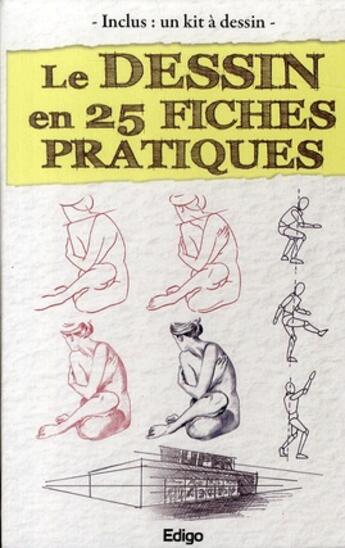 Couverture du livre « Le dessin en 25 fiches pratiques » de  aux éditions Edigo