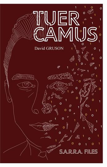 Couverture du livre « Tuer Camus » de David Gruson aux éditions Beta Publisher