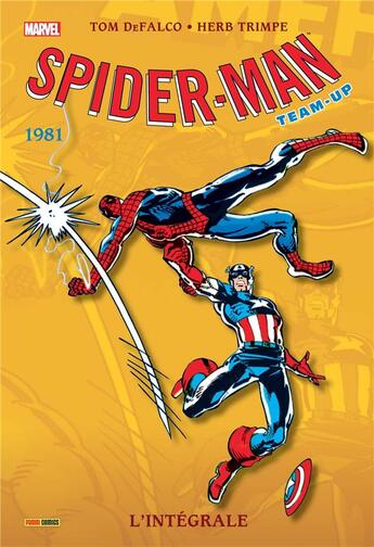 Couverture du livre « Spider-Man - team up : Intégrale vol.39 : 1981 » de Herb Trimpe et Tom Defalco aux éditions Panini