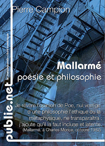 Couverture du livre « Mallarmé ; poésie et philosophie » de Pierre Campion aux éditions Publie.net