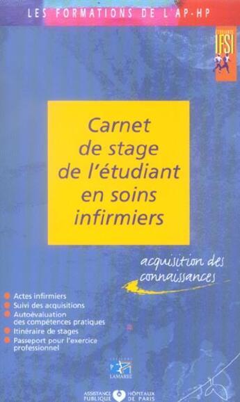 Couverture du livre « Carnet de stage de l etudiant ifsi 2005 » de Aphp aux éditions Lamarre