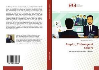 Couverture du livre « Emploi, chomage et salaire » de Mwania Kibanza Rene aux éditions Editions Universitaires Europeennes