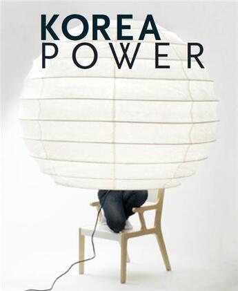 Couverture du livre « Korea power /anglais/allemand » de Gestalten aux éditions Dgv