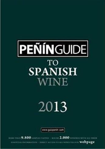 Couverture du livre « Penin guide to spanish wine 2013 » de  aux éditions Acc Art Books