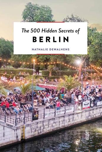 Couverture du livre « The 500 hidden secrets of berlin » de  aux éditions Luster