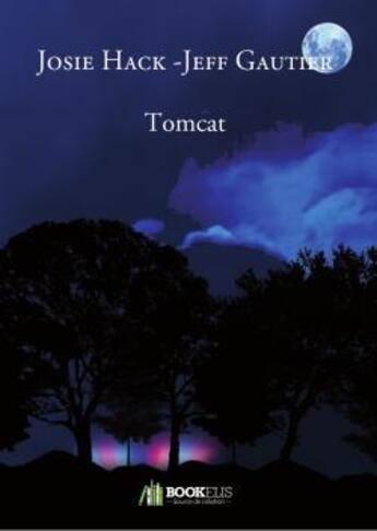 Couverture du livre « Tomcat » de J Gautier et J Hack aux éditions Bookelis