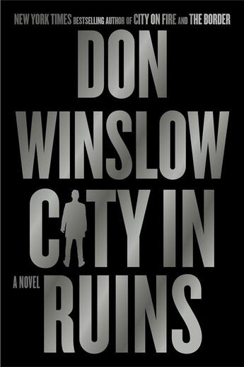 Couverture du livre « City in ruins » de Don Winslow aux éditions Harper Collins Uk