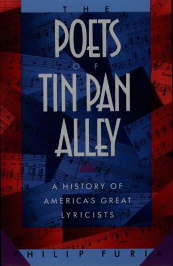 Couverture du livre « The Poets of Tin Pan Alley: A History of America's Great Lyricists » de Furia Philip aux éditions Oxford University Press Usa