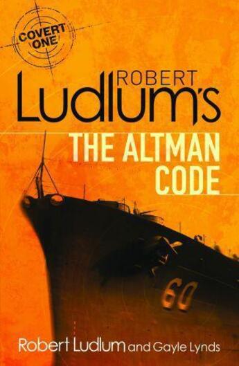 Couverture du livre « Robert Ludlum's The Altman Code » de Gayle Lynds aux éditions Orion Digital