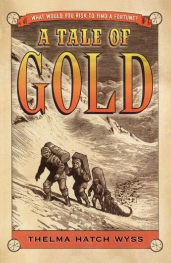 Couverture du livre « A Tale of Gold » de Wyss Thelma Hatch aux éditions Margaret K Mcelderry Books