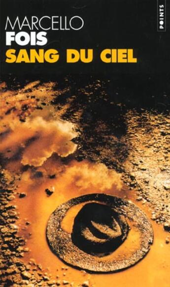 Couverture du livre « Le sang du ciel » de Marcello Fois aux éditions Points