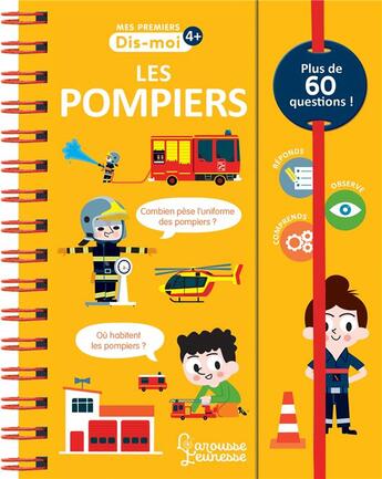 Couverture du livre « Les pompiers » de Sophie De Mullenheim et Patrick Morize aux éditions Larousse