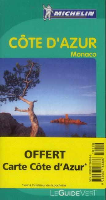 Couverture du livre « Le guide vert ; Côte d'Azur ; Monaco (édition 2012) » de Collectif Michelin aux éditions Michelin