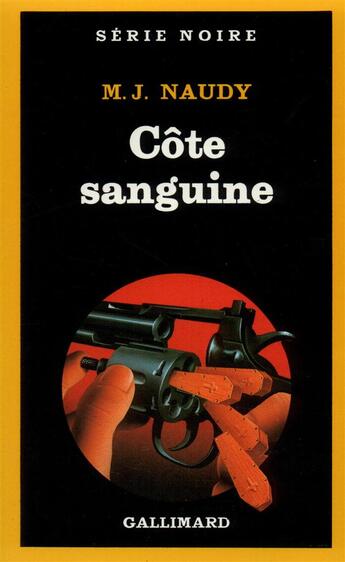 Couverture du livre « Côte sanguine » de Michel-Julien Naudy aux éditions Gallimard