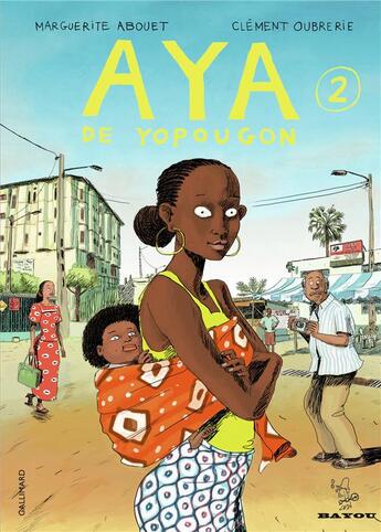 Couverture du livre « Aya de Yopougon t.2 » de Marguerite Abouet et Clement Oubrerie aux éditions Bayou Gallisol