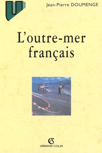 Couverture du livre « L'outre-mer français » de Doumenge/Faberon aux éditions Armand Colin