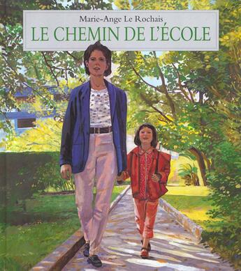 Couverture du livre « Chemin de l ecole (le) » de Le Rochais Marie-Ang aux éditions Ecole Des Loisirs