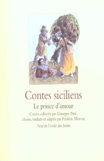 Couverture du livre « Contes siciliens le prince d amour » de Morvan Frederic / Pi aux éditions Ecole Des Loisirs