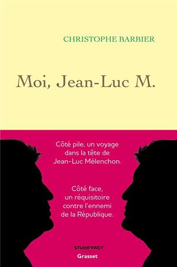 Couverture du livre « Moi, Jean-Luc M. » de Christophe Barbier aux éditions Grasset Et Fasquelle