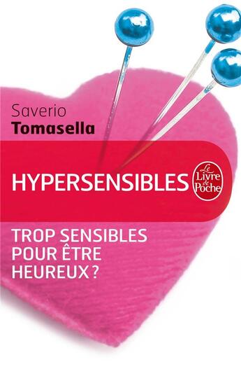 Couverture du livre « Hypersensibles » de Saverio Tomasella aux éditions Le Livre De Poche