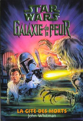 Couverture du livre « Galaxie De La Peur T.2 Cite Des Morts » de John Whitman aux éditions Pocket