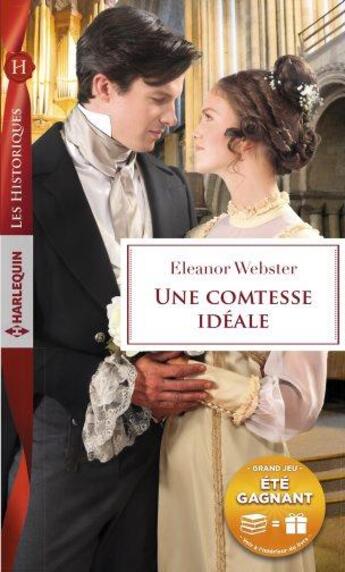Couverture du livre « Une comtesse idéale » de Eleanor Webster aux éditions Harlequin