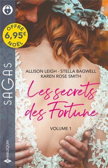 Couverture du livre « Les secrets des Fortune Tome 1 : l'héritier secret des Fortune, son si séduisant patron, un nouvel espoir » de Allison Leigh et Stella Bagwell et Karen Rose Smith aux éditions Harlequin