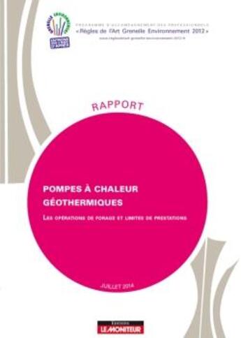 Couverture du livre « Pompes a chaleur geothermiques - les operations de forage et limites de prestations » de  aux éditions Le Moniteur