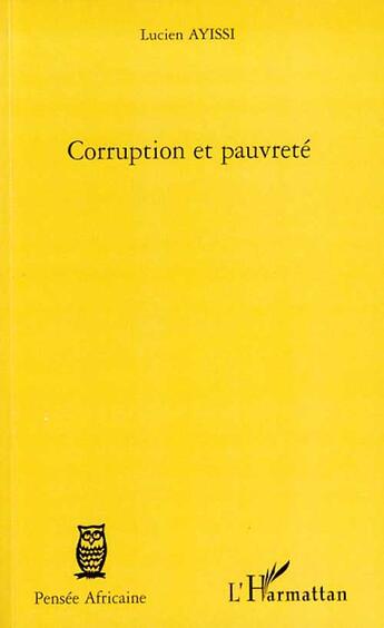 Couverture du livre « Corruption et pauvreté » de Lucien Ayissi aux éditions L'harmattan