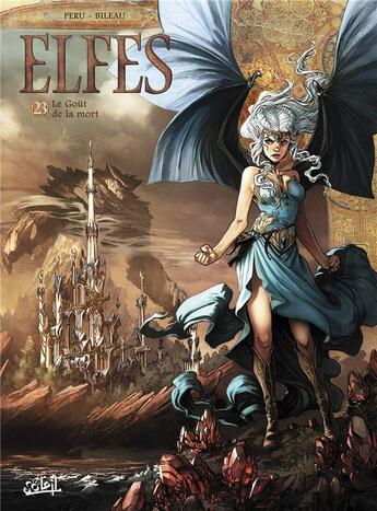 Couverture du livre « Elfes Tome 23 : le goût de la mort » de Stephane Bileau et Olivier Peru et Elodie Jacquemoire aux éditions Soleil