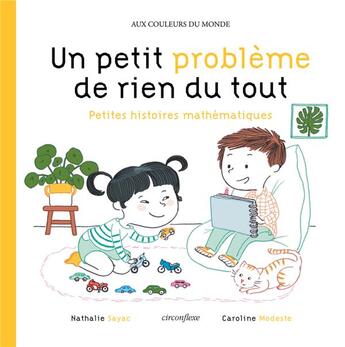 Couverture du livre « Un petit problème de rien du tout » de Nathalie Sayac aux éditions Circonflexe