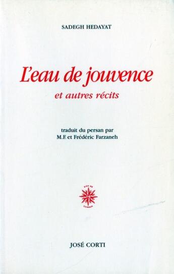 Couverture du livre « L eau de jouvence » de Sadeq Hedayat aux éditions Corti