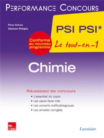 Couverture du livre « PERFORMANCE CONCOURS : chimie ; 2e année PSI PSI » de Pierre Grecias et Stephane Redoglia aux éditions Tec Et Doc