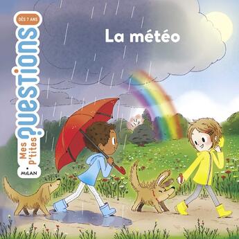 Couverture du livre « La météo » de Emmanuel Ristord et Pascale Hédelin aux éditions Milan