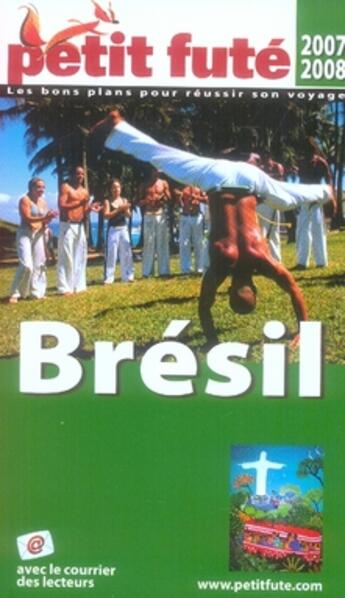 Couverture du livre « Brésil (édition 2007-2008) » de Collectif Petit Fute aux éditions Le Petit Fute