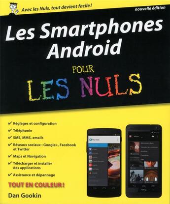 Couverture du livre « Les smartphones android pour les nuls » de Dan Gookin aux éditions First Interactive