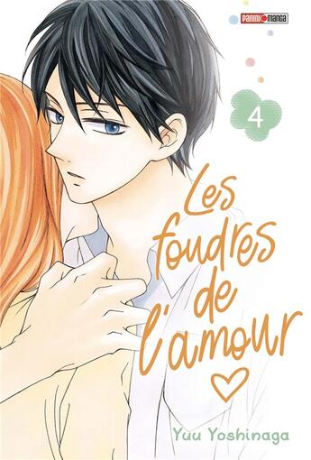 Couverture du livre « Les foudres de l'amour Tome 4 » de Yu Yoshinaga aux éditions Panini