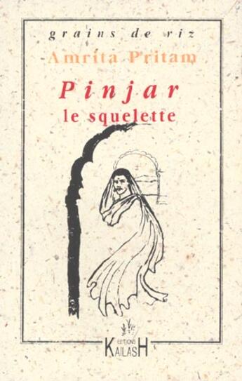 Couverture du livre « Pinjar ; le squelette » de Amrita Pritam aux éditions Kailash