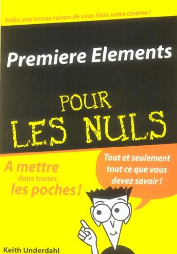 Couverture du livre « Premiere elements pour les nuls » de Keith Underdahl aux éditions First Interactive