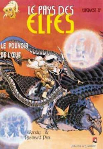 Couverture du livre « Elfquest - le pays des elfes t.27 : le pouvoir de l'oeuf » de Wendy Pini et Richard Pini aux éditions Vents D'ouest