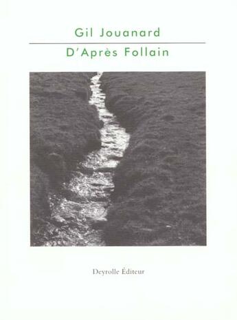 Couverture du livre « D'apres follain » de Gil Jouanard aux éditions Verdier