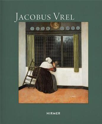 Couverture du livre « Jacobus vrel /francais » de Buvelot Quentin/Eber aux éditions Hirmer